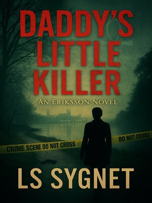 cover image of Daddy's Little Killer